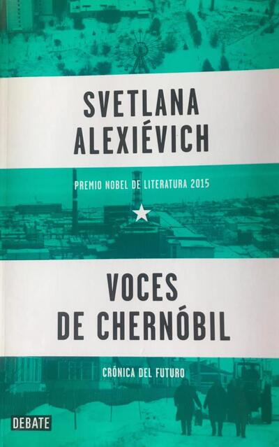 Voces de Chernóbil: Crónica del Futuro