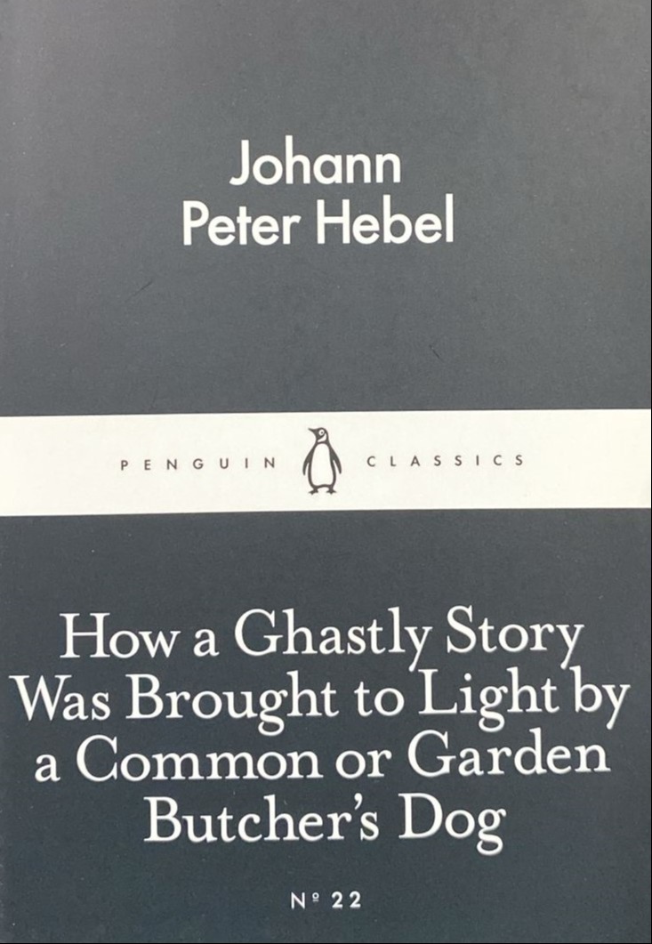 How a Ghastly Story Was Brought to Light by a Common or Garden Butcher’s Dog, Nº 22