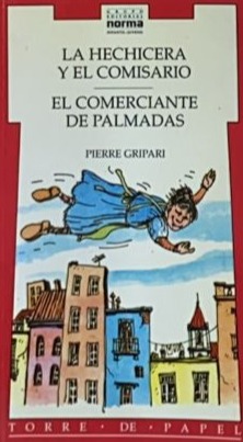 La hechicera y el comisario: El comerciante de palmadas