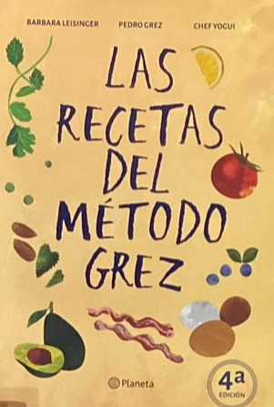 Las recetas del método Grez