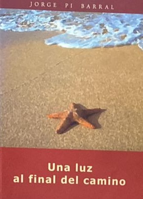 Una luz al final del camino