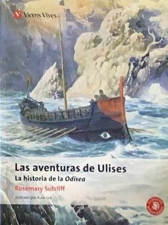 Las aventuras de Ulises: La historia de la Odisea