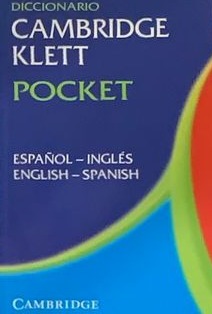 Diccionario Cambridge Klett Pocket - Español/Inglés - English/Spanish