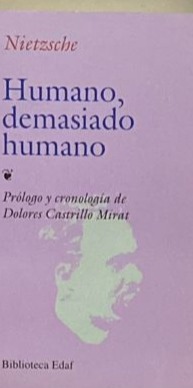 Humano, demasiado humano