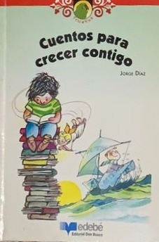 Cuentos para crecer contigo