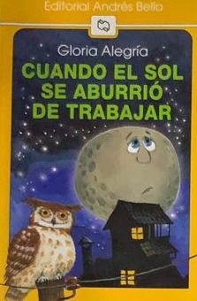 Cuando el sol se aburrió de trabajar