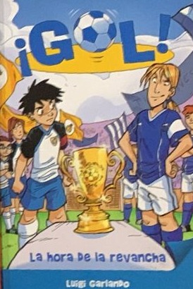 Gol! La hora de la revancha