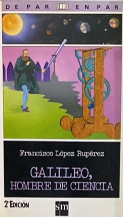 Galileo, hombre de ciencia