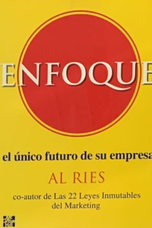 Enfoque: El único futuro de su empresa