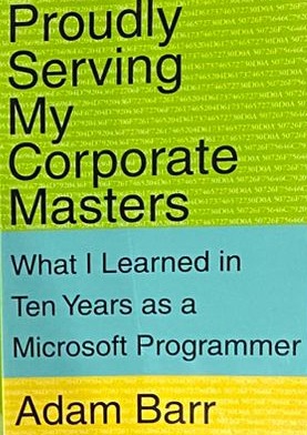 Proudly Serving My Corporate Masters