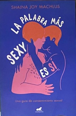 La palabra más sexy es sí
