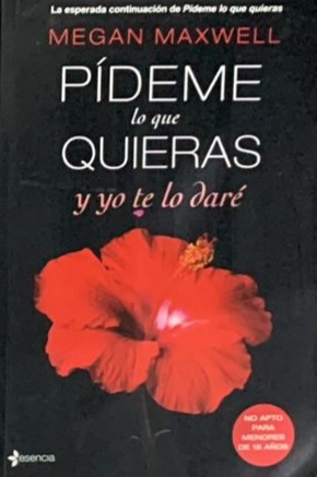 Pídeme lo que quieras y yo te lo daré