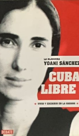Cuba Libre: Vivir y escribir en la habana