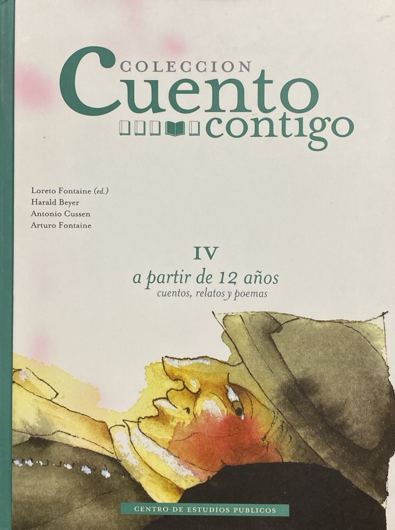 Colección Cuento Contigo IV: A partir de 12 años, Cuentos, relatos y poemas / Tapa Dura