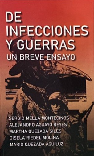 De infecciones y guerras: Un breve ensayo 