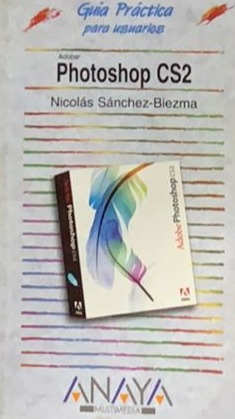 Photoshop CS2 Guía práctica