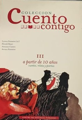 Colección cuento contigo III : a partir de 10 años : cuentos, relatos y poemas