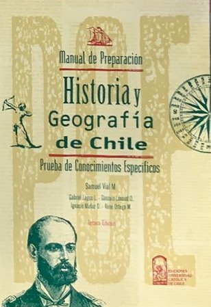 Manual de preparación - Historia y Geografía de Chile (Prueba de Conocimientos Específicos)