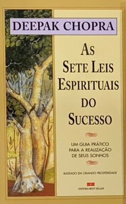 As Sete Leis Espirituais do Sucesso	