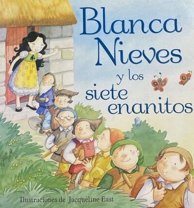 Blanca Nieves y los siete enanitos / Tapa Dura