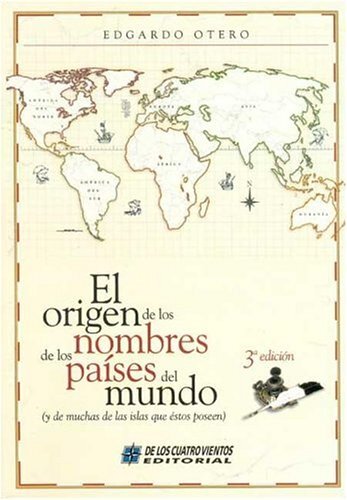 El origen de los nombres de los países del mundo (y de muchas de las islas de éstos poseen)