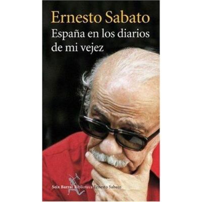 España en los diarios de mi vejez