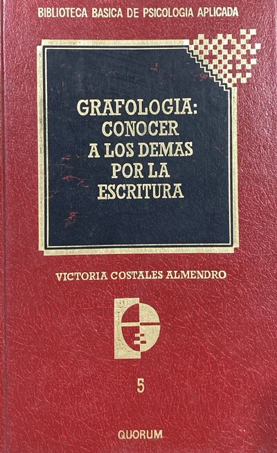 Grafología: conocer a los demás por la escritura, 5 / Tapa Dura