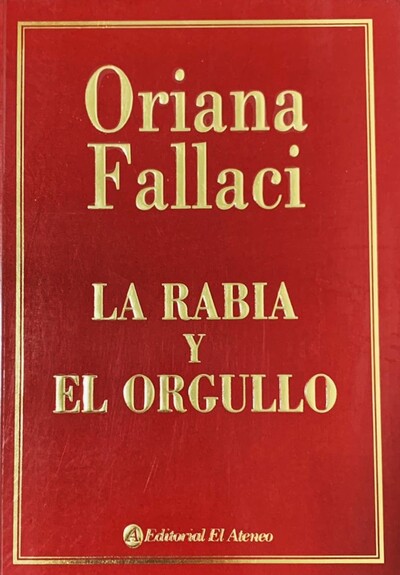 La rabia y el orgullo