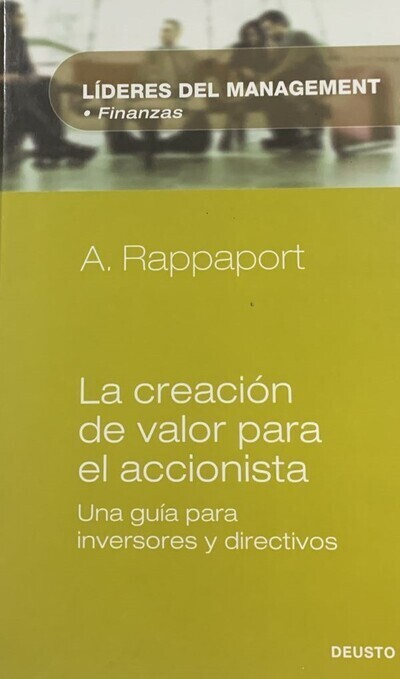Líderes del Management, Finanzas: La creación de valor para el accionista / Tapa Dura