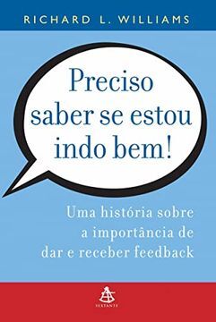 Preciso saber se estou indo bem!	